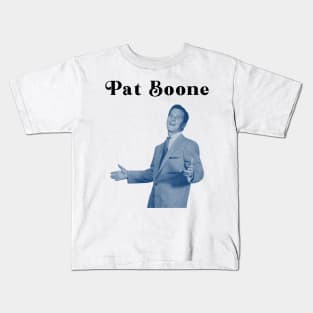 Pat Boone Kids T-Shirt